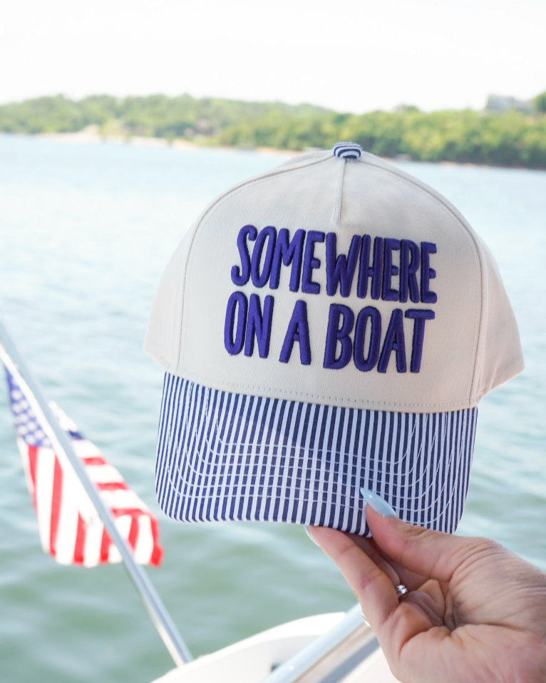 Somewhere On A Boat Hat